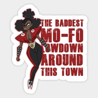 Who's the baddest? Sticker